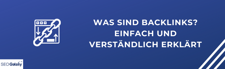 Was sind Backlinks? Einfach und verständlich erklärt