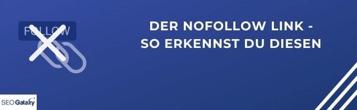 Der NoFollow Link – So erkennst Du diesen