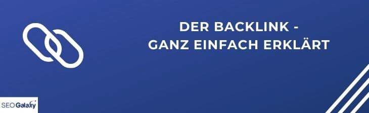 Backlink: Ganz einfach erklärt!