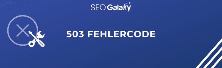 503 Fehlercode