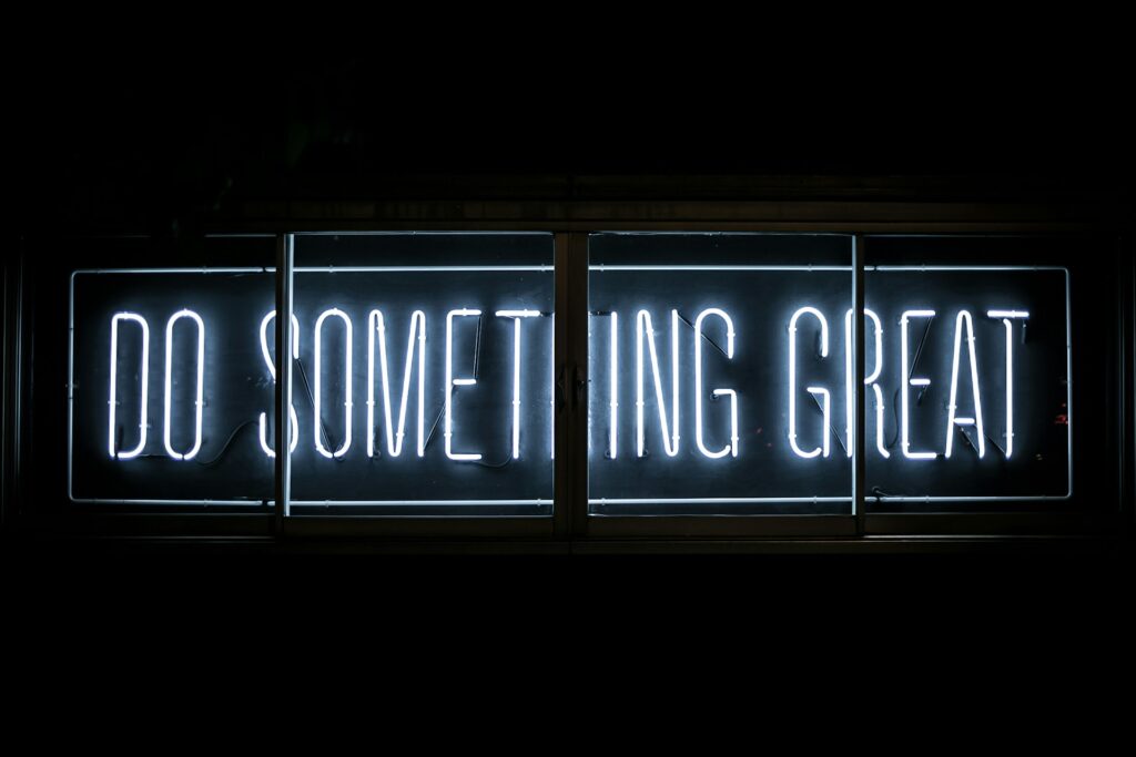 "Do something great" steht auf dem Bild